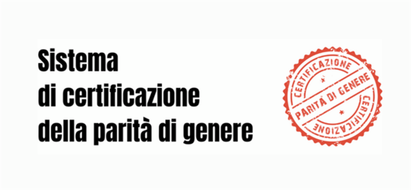 LA CERTIFICAZIONE DELLA PARITA' DI GENERE
